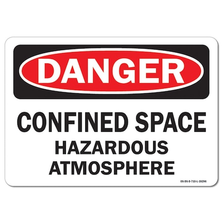 Signmission OSHA Danger Decal, Confined Space Hazardous Atmosphere, 7in X 5in Decal, 5" H, 7" W, Landscape OS-DS-D-57-L-19296